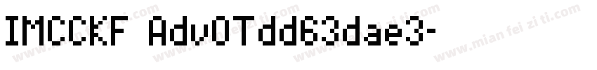 IMCCKF AdvOTdd63dae3字体转换